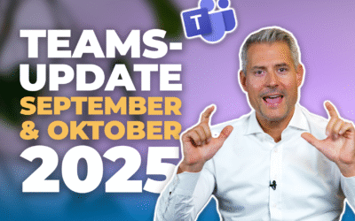 Microsoft-Teams-Update: September & Oktober 2025
