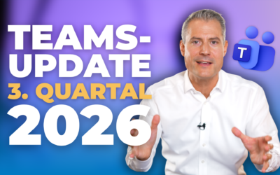 Microsoft-Teams-Update: 3. Quartal 2026
