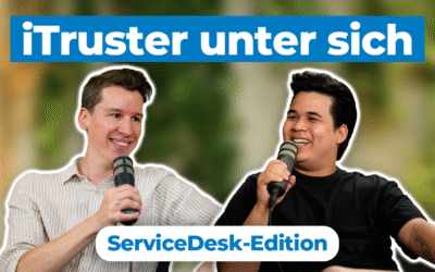 Als IT-Supporter bei iTrust