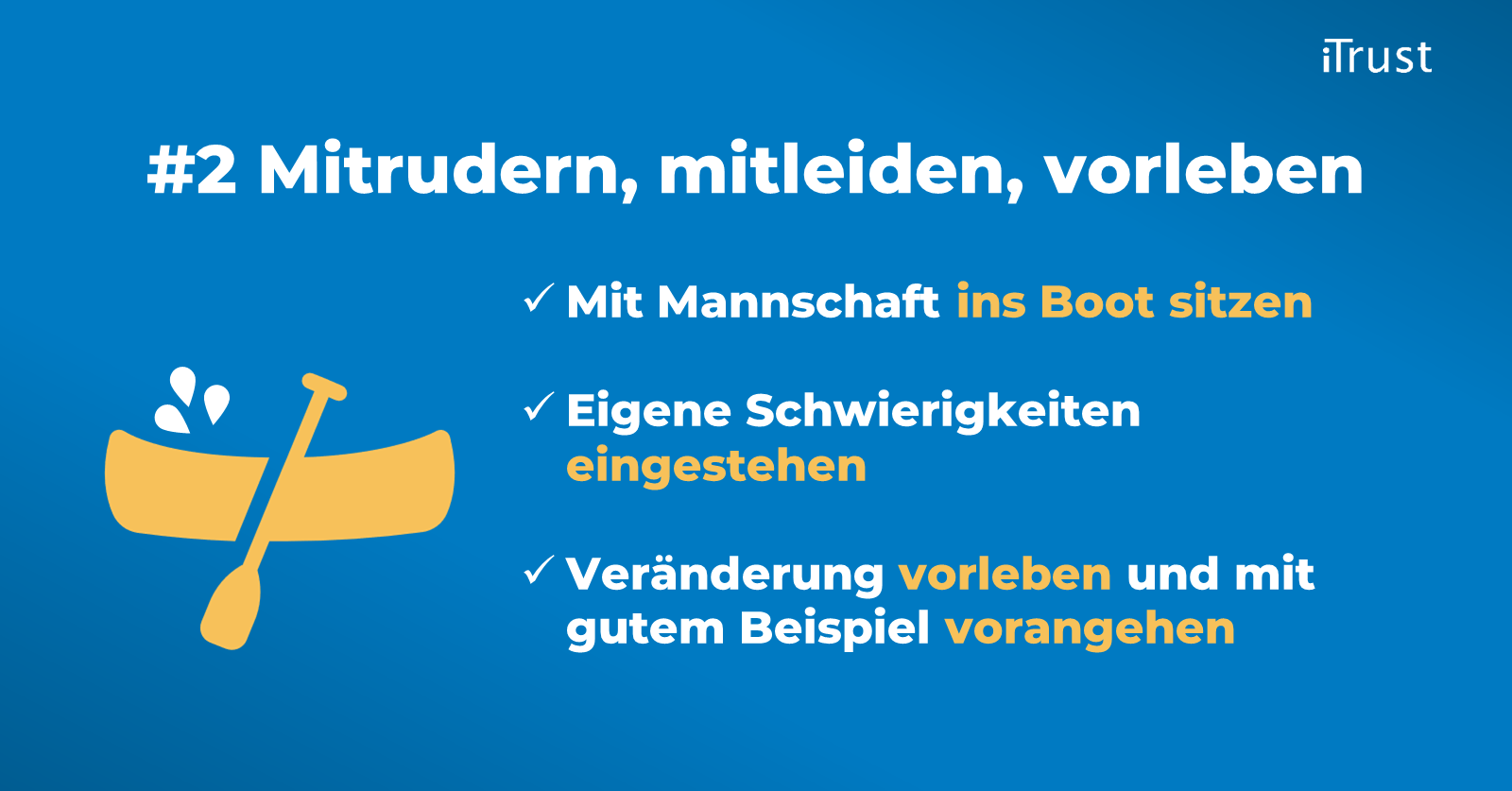 Digitale Transformation ist Chefsache - Grafik - Mitrudern, mitleiden, vorleben Digitale Transformation ist Chefsache - Grafik - Mitrudern, mitleiden, vorleben