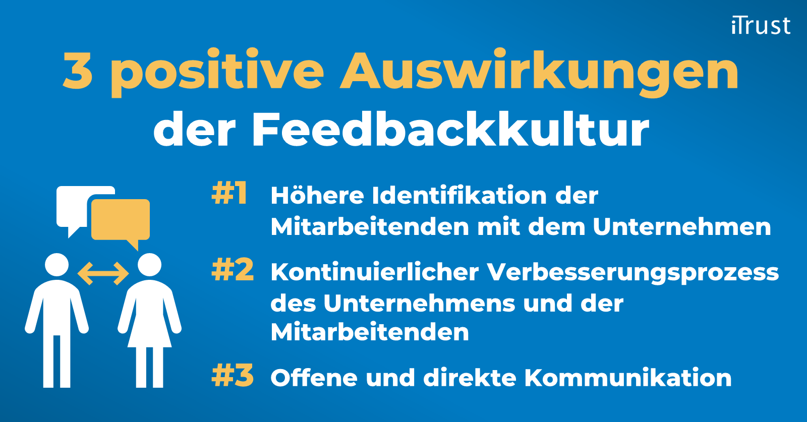 Feedbackkultur - 3 positive Auswirkungen - Übersicht