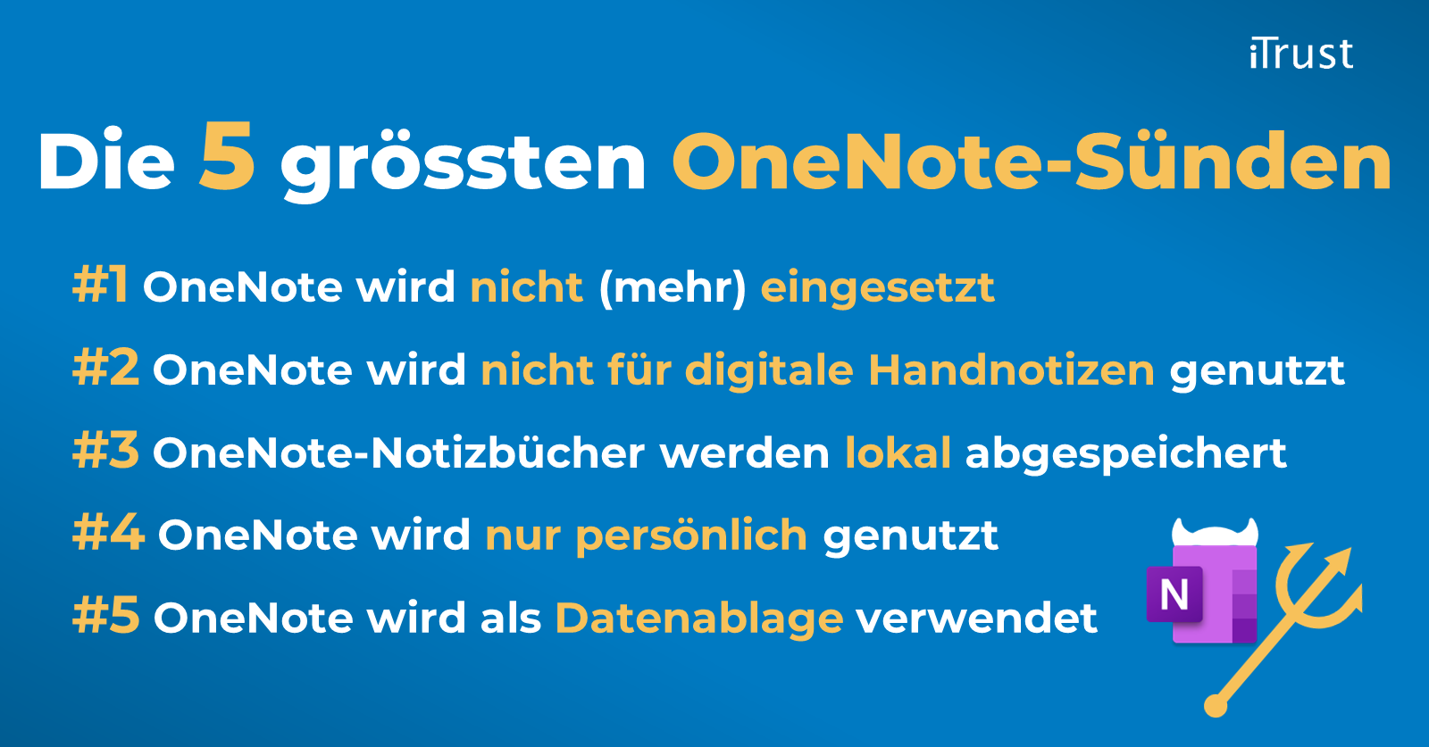 OneNote: Ein Überblick über die 5 grössten Sünden